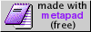 made with metapad (free)